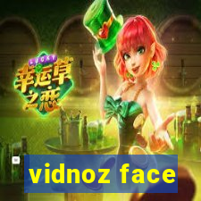 vidnoz face